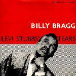 Billy Bragg : Levi Stubbs' Tears